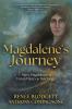 Magdalene's Journey