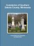 Cemeteries of Southern Dakota County Minnesota