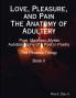Love Pleasure and Pain The Anatomy of Adultery