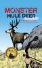 Monster Mule Deer