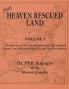 The Heaven Rescued Land The History of the US Volume I