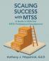 Scaling Success with MTSS