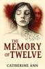 The Memory of Twelve