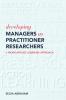 Developing Managers As Practitioner Researchers  - A Work-Applied Learning Approach