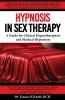 Hypnosis in Sex Therapy
