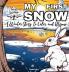 My First Snow