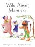 Wild About Manners