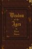 Wisdom of the Ages