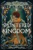 Splintered Kingdom