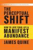 The Perceptual Shift