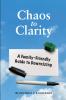 Chaos to Clarity A Family-Friendly Guide to Downsizing