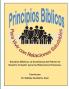 Principios Biblicos para Vivir con Relaciones Saludables