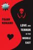 Love and Terror in the Middle East 3rd Edition