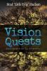 Vision Quests