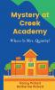 Mystery at Creek Academy