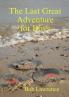 The Last Great Adventure for Boys