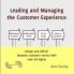 Leading and Managing the Customer's Experience