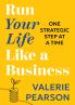 Run Your Like Life a Business