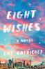 Eight Wishes
