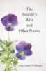 The Suicide's Wife and Other Poems