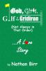 God Girls Golf & the Gridiron (Not Always in That Order) . . . A Love Story