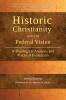 Historic Christianity and the Federal Vision