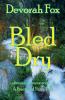 Bled Dry