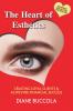 The Heart of Esthetics