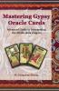 Mastering Gypsy Oracle Cards