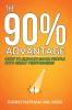 The 90% Advantage