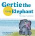 Gertie the Tiny Elephant