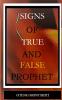 Signs of false and true prophets