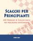 Scacchi per Principianti