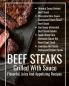 Beef Steaks Grilled With Sauce Flavorful Juicy And Appetizing Recipes
