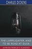 The Lamplighter and To Be Read at Dusk (Esprios Classics)