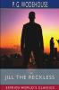 Jill the Reckless (Esprios Classics)