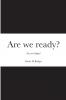 Are we ready?