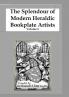 The Splendour of Modern Heraldic Bookplate Artists Volume 6