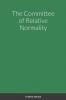 The Committee of Relative Normality