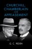 Churchill Chamberlain and Appeasement