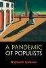A Pandemic of Populists