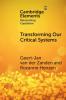 Transforming our Critical Systems