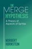 The Merge Hypothesis