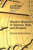 Muslim Women in Science Past and Present