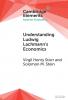 Understanding Ludwig Lachmann's Economics