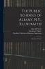 The Public Schools of Albany N.Y. Illustrated