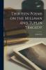 Thirteen Poems on the Millman and Tuplin Tragedy [microform]