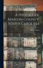 A History of Marion County South Carolina