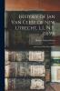 History of Jan Van Cleef of New Utrecht L.I. N.Y. (1659)