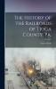 The History of the Railroads of Tioga County Pa.